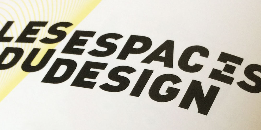 Les espaces du design, Design Days 2016